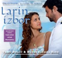 TON�I HULJI� & MADRE BADESSA BAND  LARIN IZBOR 